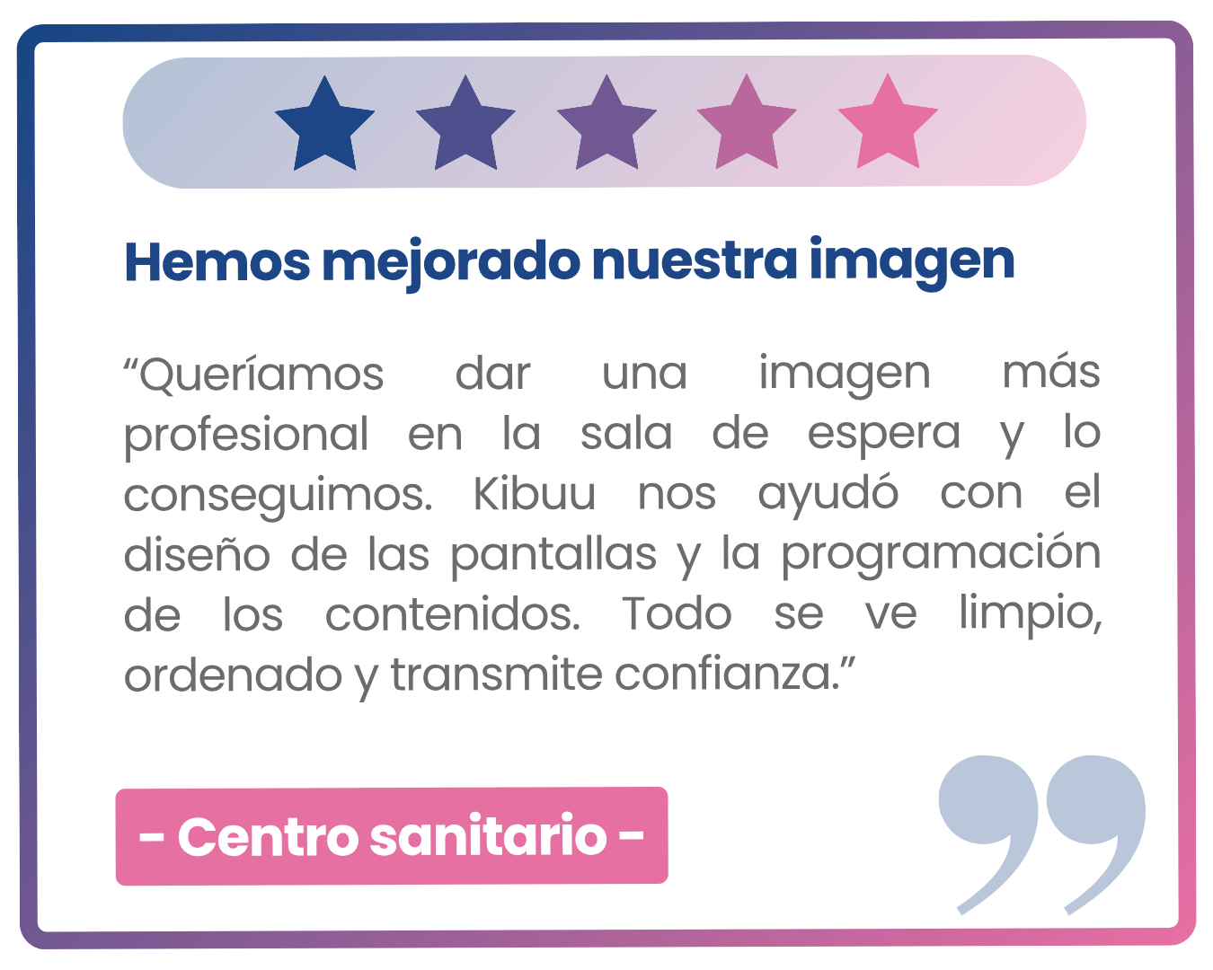 kibuu-gestor-de-pantallas-clientes-contentos-3 kibuu-gestor-de-pantallas-clientes-contentos-3