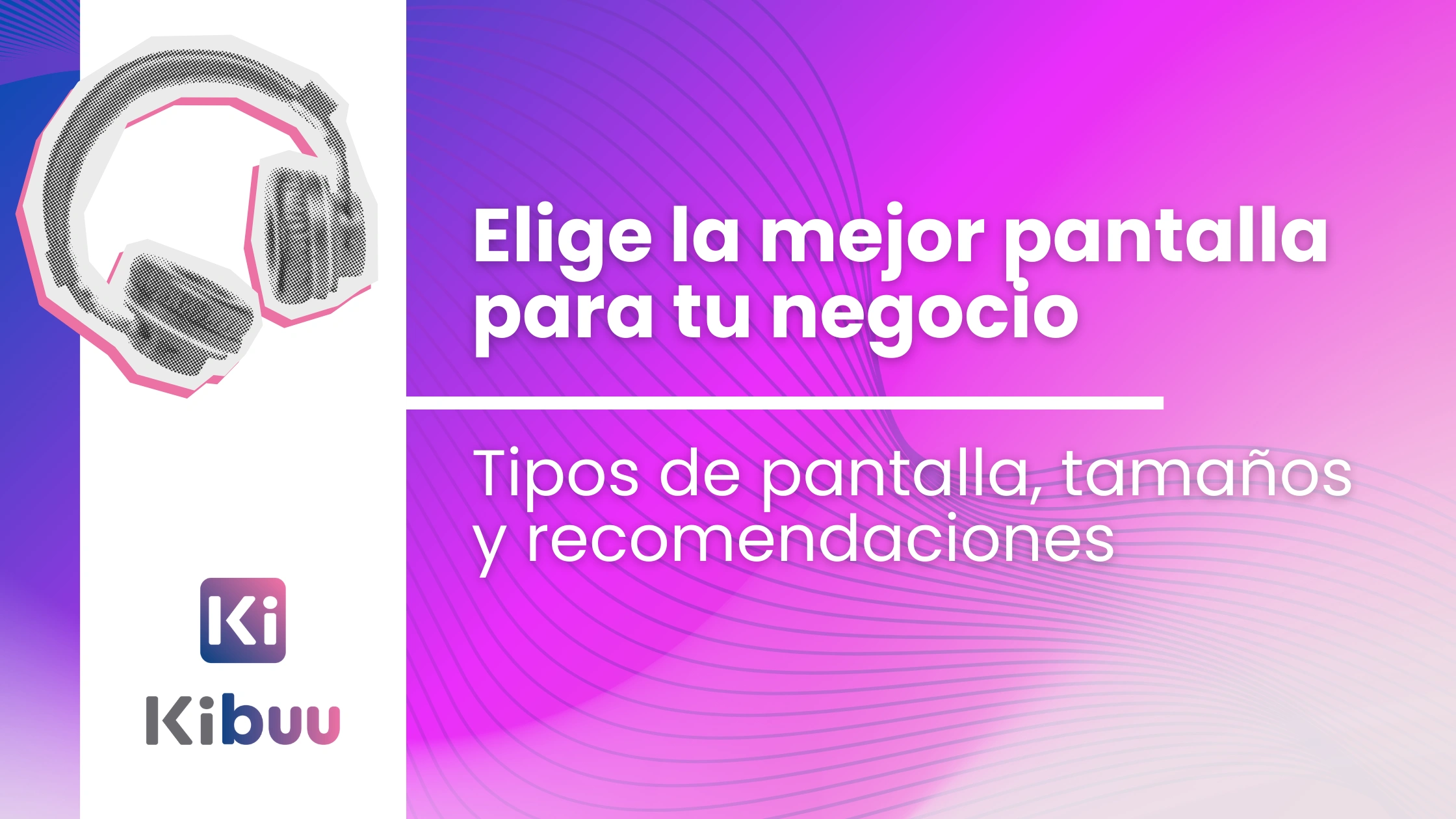 Las mejores pantallas para restaurantes, gimnasios y tiendas - KIBUU