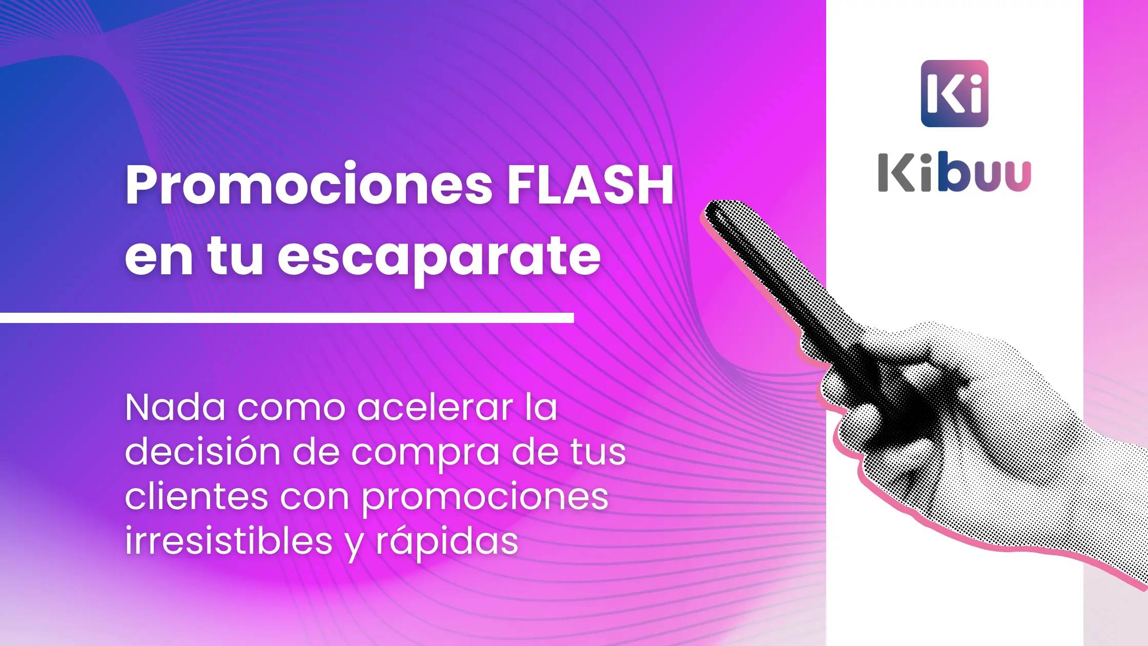 Crea promociones flash, vende más y más rápido